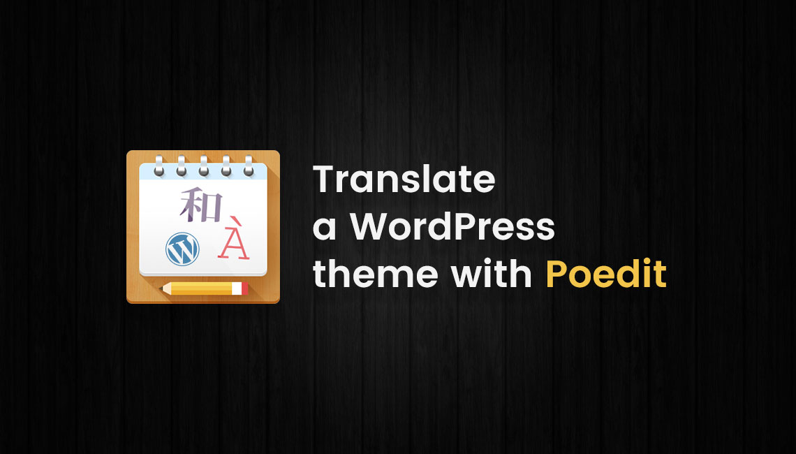 translate a wordpress theme poedit