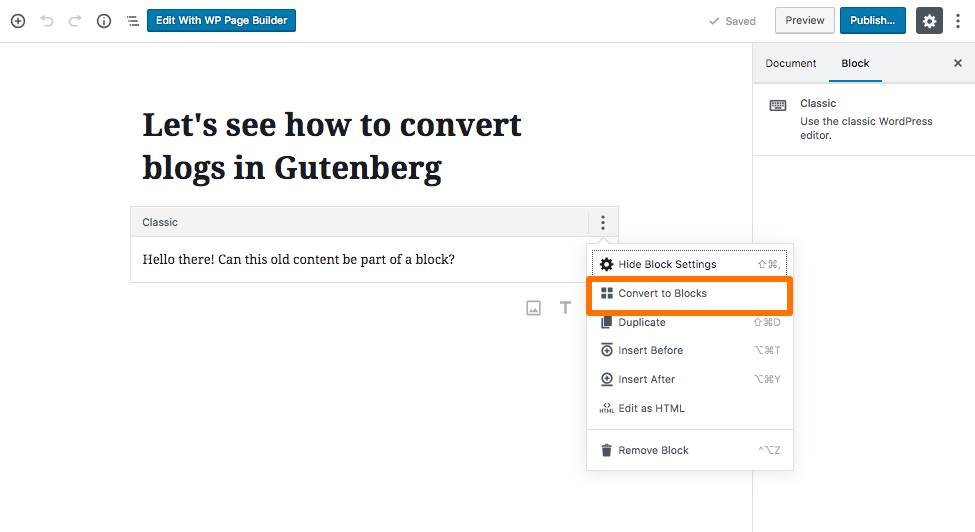 Converting content to block in Gutenberg editor