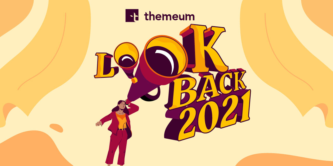 Year end look back 2021 Themeum