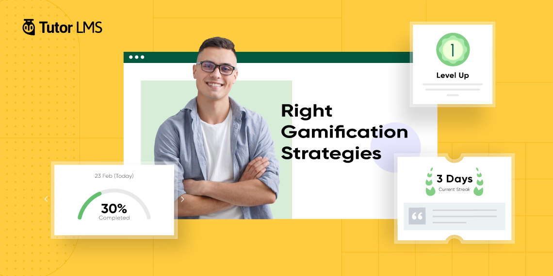 Gamification Strategies to Level up Your LMS Site